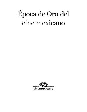 ÉPoca De Oro Del Cine Mexicano