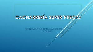 CACHARRERIA SUPER PRECIO