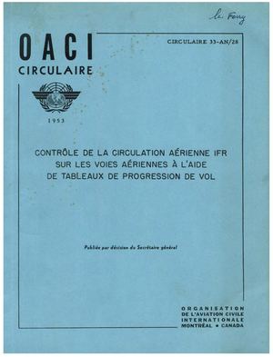 1953 Oaci Contrôle De La Circulation Aérienne Ifr Sur Les Voies Aériennes Avec Tableaux De Progression De Vol