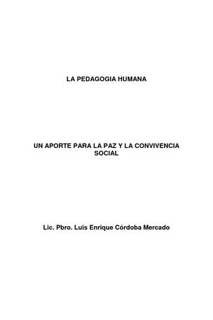 LA PEDAGOGÍA HUMANA UN  APORTE PARA LA PAZ Y LA CONVIVENCIA SOCIAL