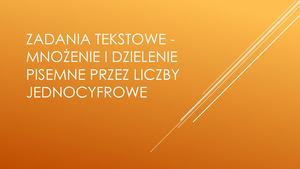 Zadania Tekstowe Mnozenie I Dzielenie Pisemne Kl5e