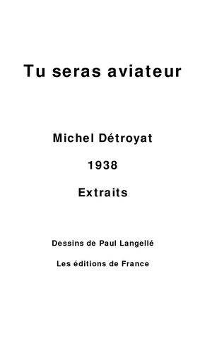 1938 Tu Seras Aviateur, Par Détroyat