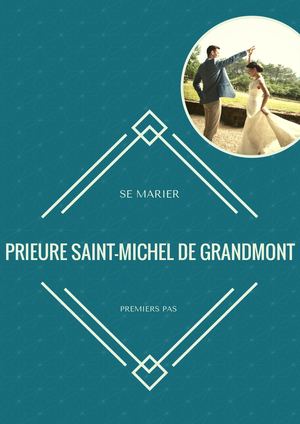 Prieuré Saint-Michel de Grandmont - Mariages