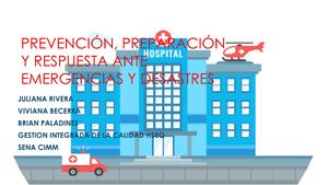 Prevención, Preparación Y Respuesta Ante Emergencias Y Juli