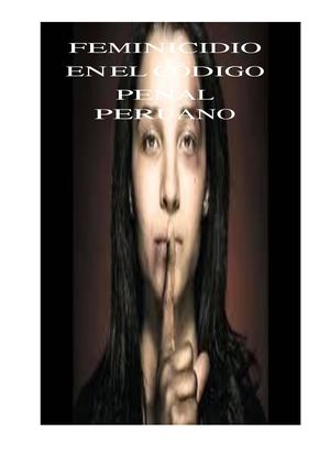 Feminicidio En El Codigo Penal Peruano 1