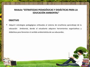 ESTRATEGIAS PEDAGOGICAS Y DIDACTICAS PARA LA EDUCACION AMBIENTAL