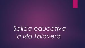 Salida Educativa A Isla Talavera