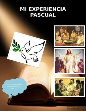 "Mi experiencia pascual"