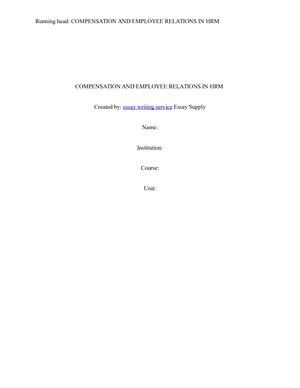 Compensation And Employee Relations In Hrm Essay Writing