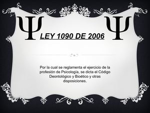 Ley 1090 De 2006