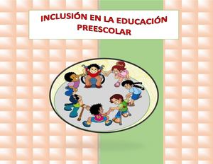 INCLUSIÓN EN EDUCACIÓN PREESCOLAR