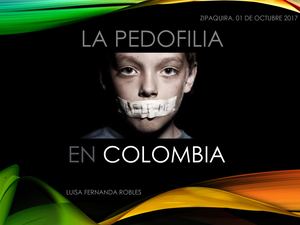 La Pedofilia En Colombia