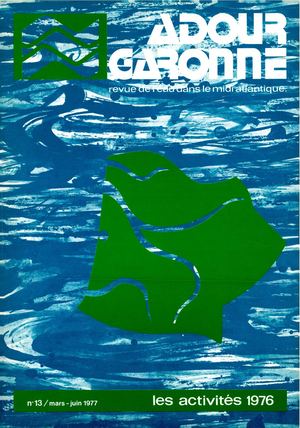 REVUE ADOUR-GARONNE N°13 - Mars/Juin 1977