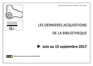 Dernières acquisitions de la BU Centrale - Juin au 15 septembre 2017