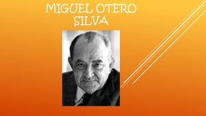 Miguel Otero Silva 4ccll