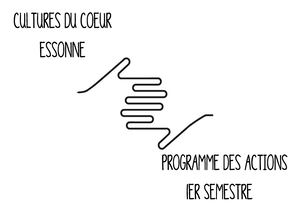 Cultures Du Coeur Essonne Programme Actions 1er Semestre 2017