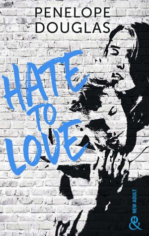 Hate to love - Penelope Douglas