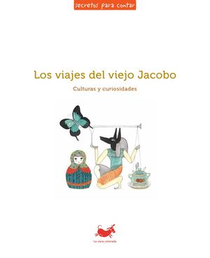 Los Viajes Del Viejo Jacobo