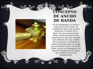 Concepto De Ancho De Banda