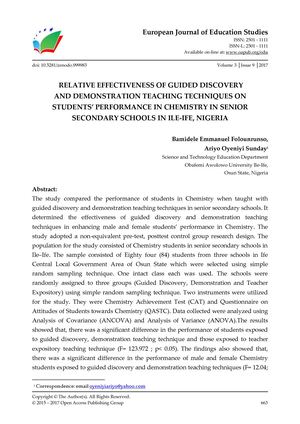 RELATIVE EFFECTIVENESS OF GUIDED DISCOVERY  AND DEMONSTRATION TEACHING TECHNIQUES ON  STUDENTS’ PERFORMANCE IN CHEMISTRY IN SENIOR  SECONDARY SCHOOLS IN ILE-IFE, NIGERIA