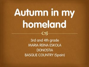 Autumn In My Homeland