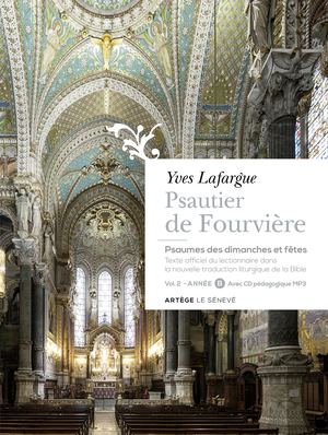 Psautier de Fourvière, Yves Lafargue