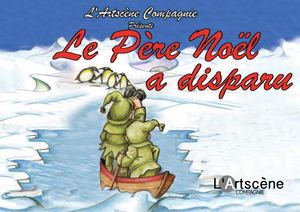 Dossier Diffusion Le Père Noël a disparu
