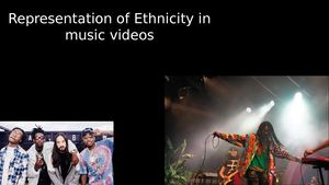 Representation Of Ethnicity In Music Videos