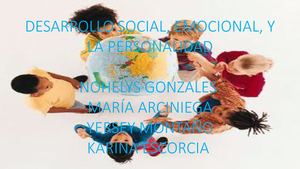 Desarrollo Social, Emocional, Y La Personalidad