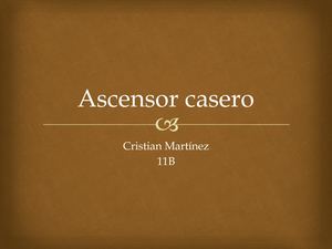 Ascensor Casero