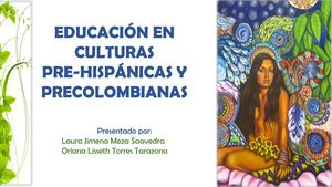 Diapositivas Educación Prehispánica Final