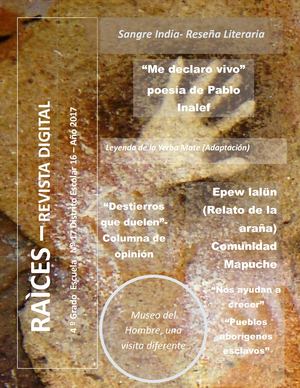 Raíces - Revista digital Escuela 17 DE 16 Año 2017