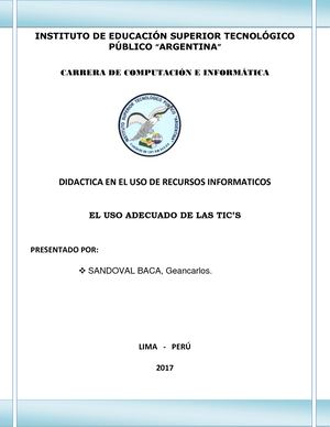 El uso y manejo adecuado de las tics
