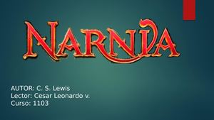 Las Crónicas de Narnia El león, La bruja y El ropero