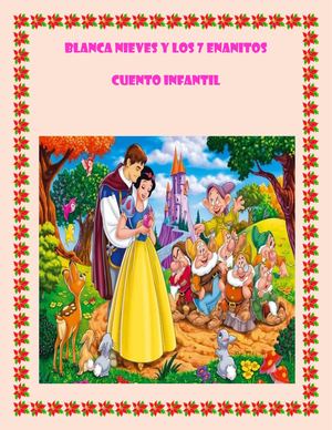 Blanca Nieves Y Los 7 Enanitos Cuento Infantil 2