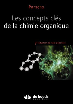 Les concepts clés de la chimie organique
