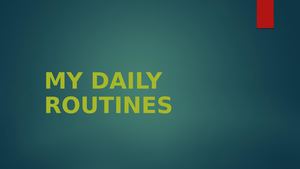 My Daily Routines