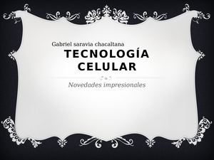 Tecnología Celular Gabriel Saravia Chacaltana
