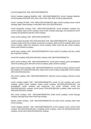 Umroh Surabaya Langsung Madinah,HUB 081-231-565-740