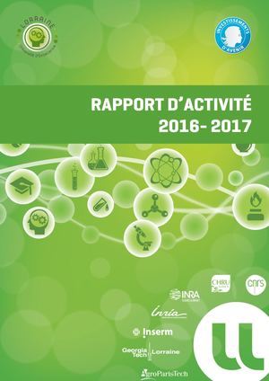 Rapport d’activité : Première année de fonctionnement de Lorraine Université d’Excellence (LUE)