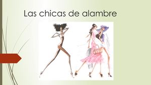 Las Chicas De Alambre