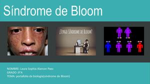 Sindrome Del Bloom
