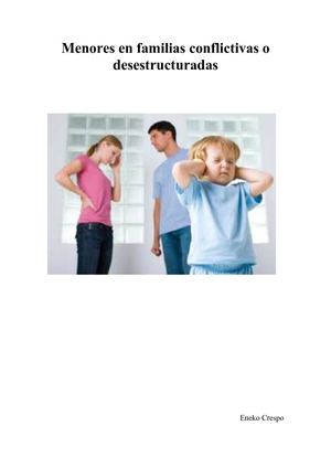 Menores en familias conflictivas o desestructuradas