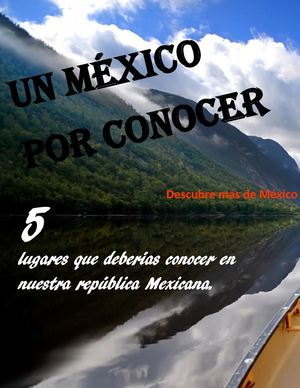 Un mexico por conocer