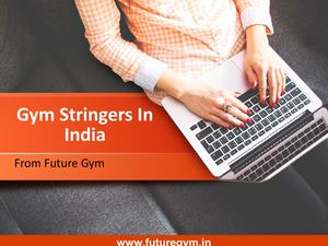 Gym Stringers India