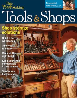 Fine Woodworking #265 Winter 2017/2018 Tools and Shops Preview