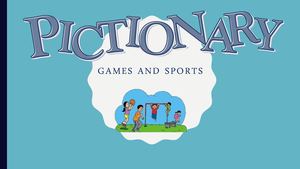 Pictionary ( sports and games)