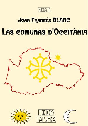 Joan Francés Blanc. Las Comunas D'occitània