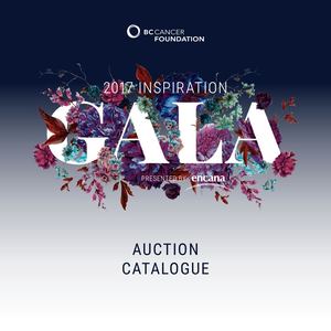 BC Cancer Foundation Inspiration Gala 2017 Auction Catalogue