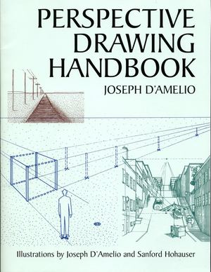 Perspective Drawing Handbook Joseph DAmelio